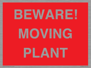 BEWARE! MOVING PLANT